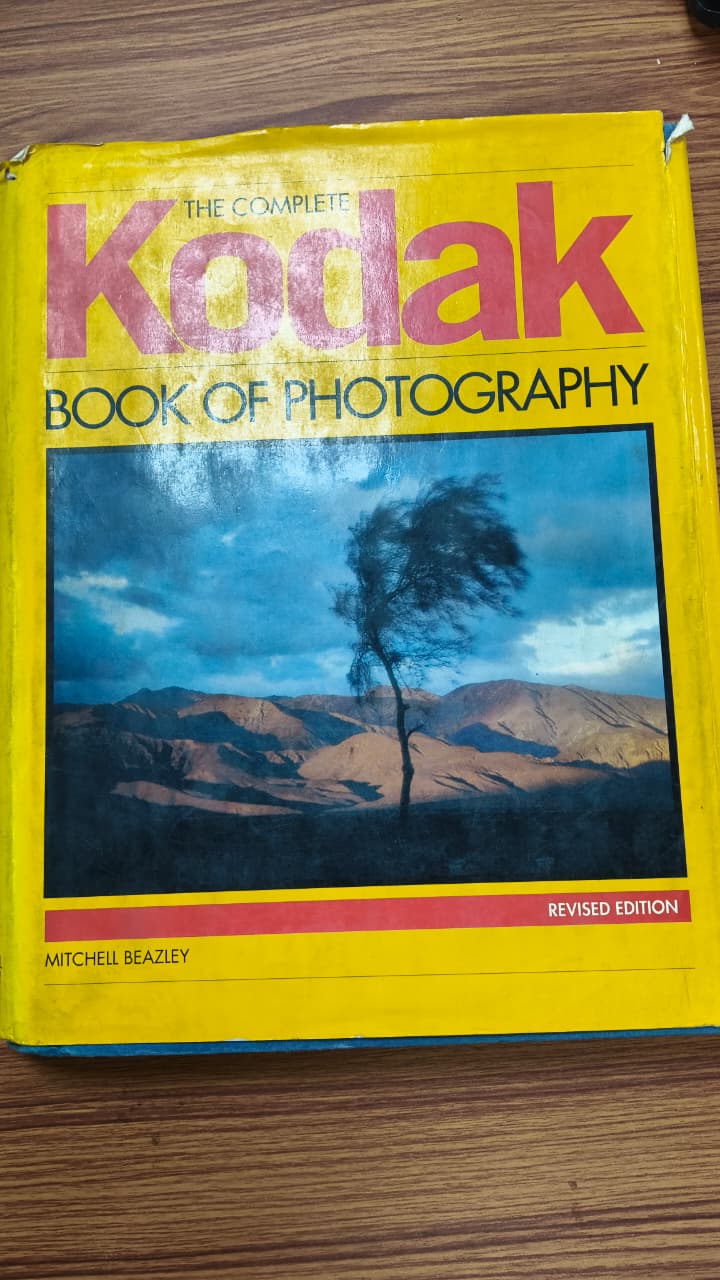The Complete Kodak Book Of Photography